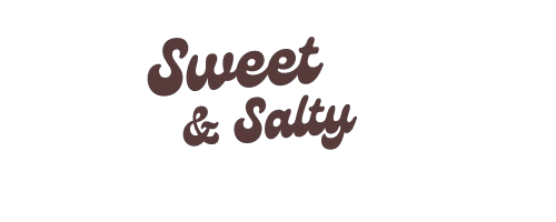 Sweet & Salty